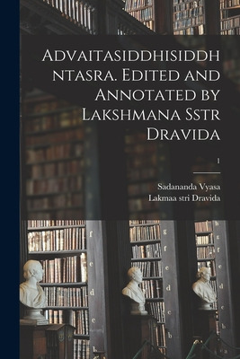 Libro Advaitasiddhisiddhntasra. Edited And Annotated By L...
