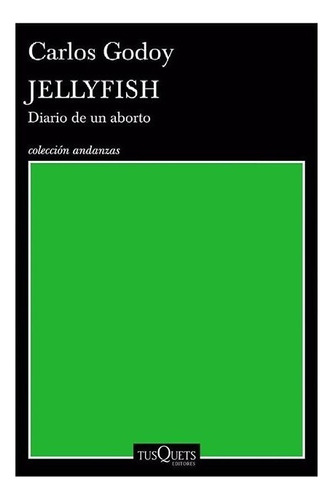 Libro Jellyfish - Godoy, Carlos