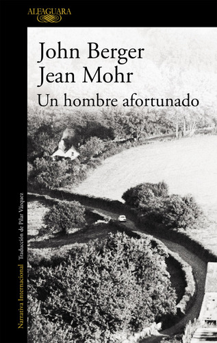 Un Hombre Afortunado - Berger, John;mohr, Jean