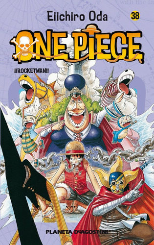 One Piece Nãâº 38, De Oda, Eiichiro. Editorial Planeta Cómic, Tapa Blanda En Español