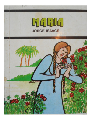 María - Jorge Isacs