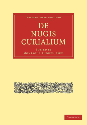 Libro: De Nugis Curialium (cambridge Library Collection