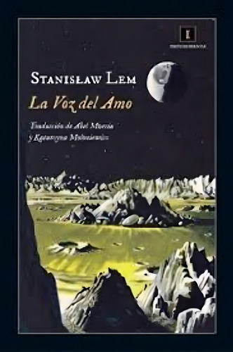 Voz Del Amo, La - Stanislaw Lem