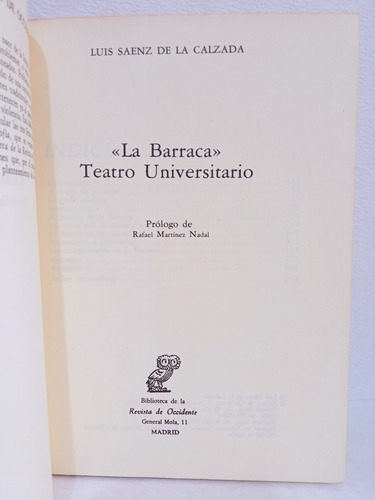La Barraca, Luis Sáenz De La Calzada. Teatro Universitario (Usado)