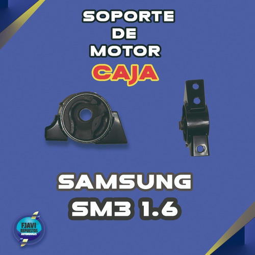 Soportes De Motor Samsung Sm3  1.6 Caja 