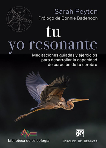 Tu Yo Resonante. Meditaciones Guiadas Y Ejercicios Para D...