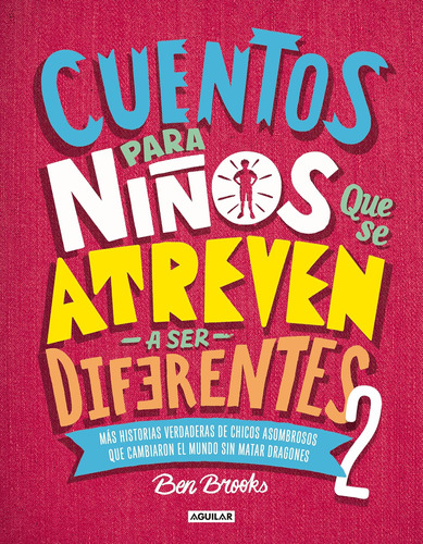 Libro Niños Que Se Atreven A Ser Diferentes 2 Español