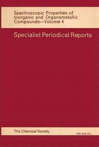 Spect Properties Inorganic & Organometallic Compounds, De N N Greenwood. Editorial Royal Society Chemistry, Tapa Dura En Inglés