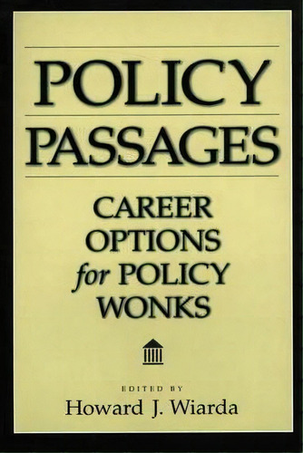 Policy Passages, De Howard J. Wiarda. Editorial Abc Clio, Tapa Blanda En Inglés