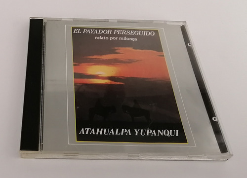 Atahualpa Yupanqui - El Payador Perseguido C D 