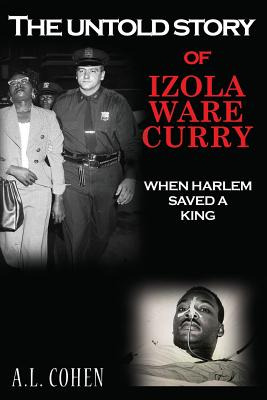 Libro The Untold Story Of Izola Ware Curry: When Harlem S...