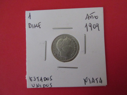  Moneda 1 Dime Barber Estados Unidos De Plata Año 1909