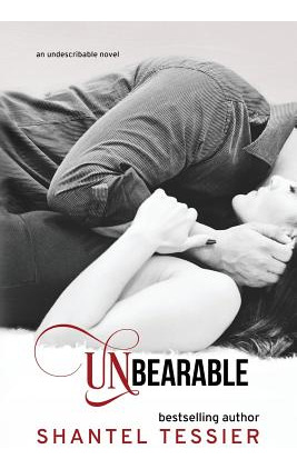 Libro Unbearable - Tessier, Shantel