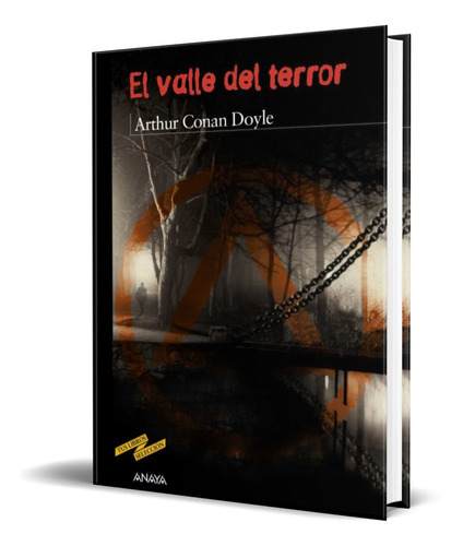 El Valle Del Terror, De Arthur Conan Doyle. Editorial Anaya, Tapa Blanda En Español, 2014