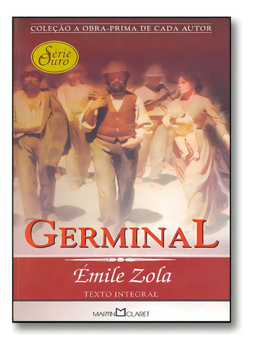 Germinal, de EMILE ZOLA., vol. Não Aplica. Editora Martin Claret, capa mole em português