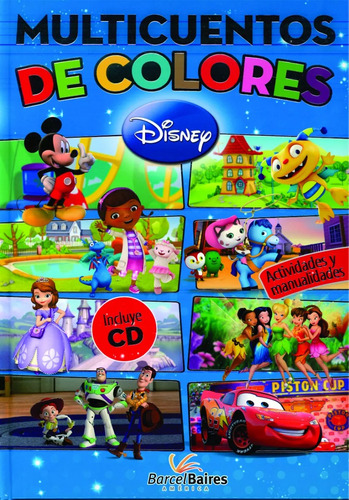 Libro Multicuentos Colores Disney C/activ. Y Manualidad + Cd