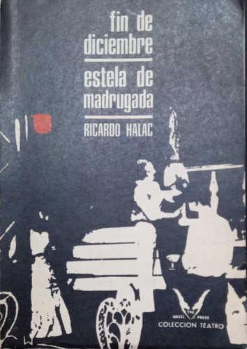 Fin De Diciembre - Estela De Madrugada Ricardo Halac