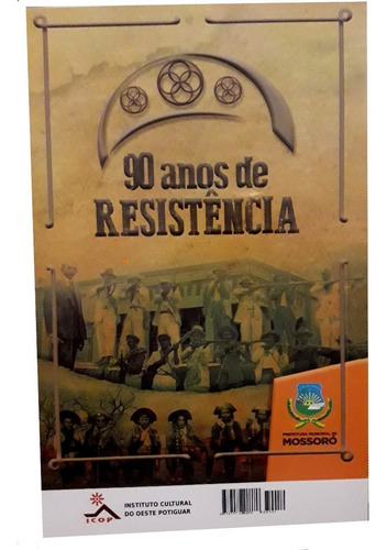 Imagem 2 de 2 de Revista Oeste - 90 Anos Do Ataque De Lampião A Mossoró