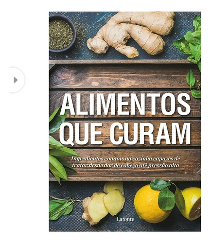 Livro-  Alimentos Que Curam ( Novo )