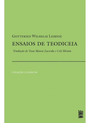 -, De Leibniz, Gottfried Willhelm. Editora Wmf Martins Fontes, Capa Mole