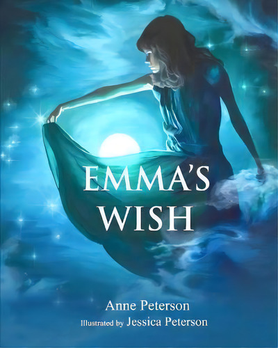Emma's Wish, De Anne Peterson. Editorial Createspace Independent Publishing Platform, Tapa Blanda En Inglés