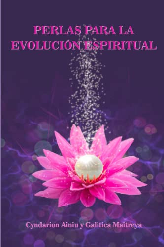 Perlas Para La Evolucion Espiritual: Pensamientos De Contemp