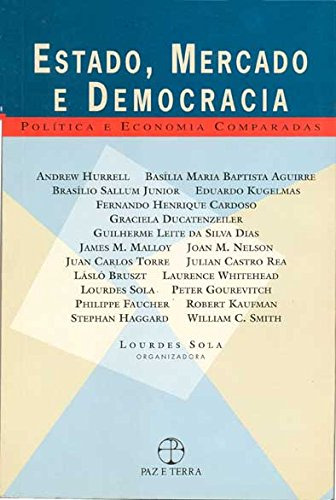 Libro Estado Mercado E Democracia De Lourdes Sola Paz E Terr