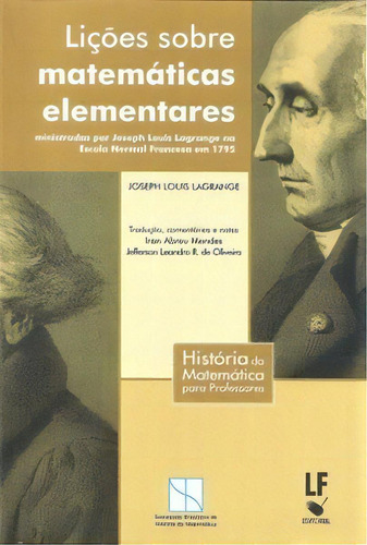 Lições Sobre Matemáticas Elementares, De Lagrange Louis. Editora Livraria Da Fisica Em Português