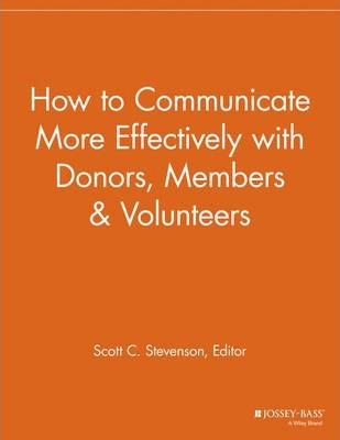 Libro How To Communicate More Effectively With Donors, Me...