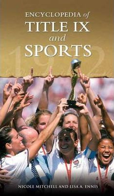 Libro Encyclopedia Of Title Ix And Sports