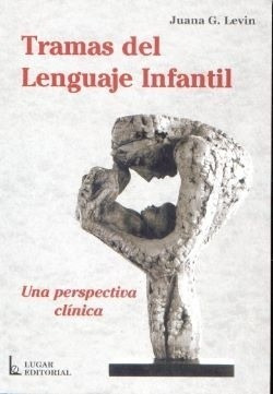 Tramas Del Lenguaje Infantil (una Perspectiva Clinica).levin