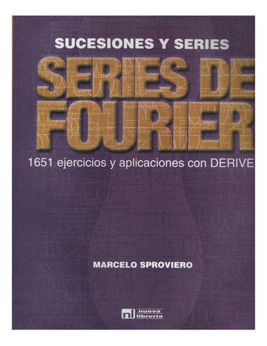 Series De Fourier. Sucesiones Y Series