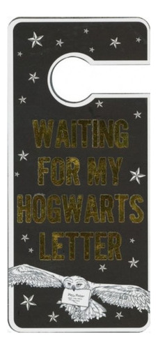 Aviso Porta Waiting For My Hogwarts Letter - Harry Potter