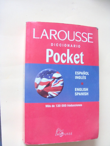 Libro Diccionario Español Ingles , Pocket , Larousse  , Año