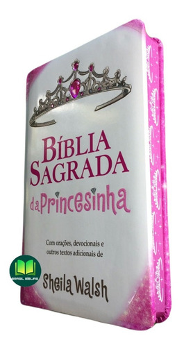 Bíblia Sagrada Da Princesinha (capa Almofadada)