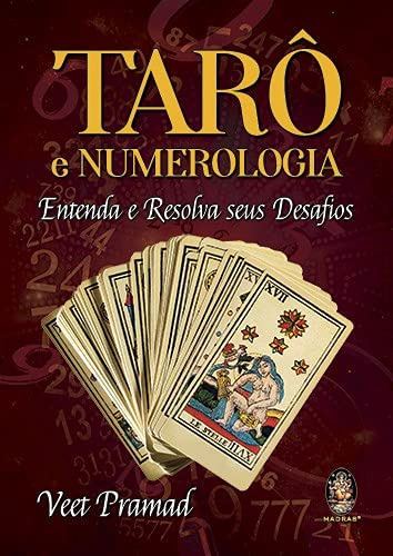 Libro Tarô E Numerologia Entenda E Resolva Seus Desafios De