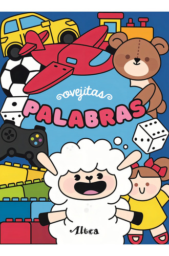Libro Primera Infancia - Palabras, De Vvaa. Editorial Altea, Tapa Blanda En Español, 2024