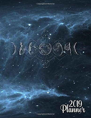 2019 Planner Phases Of The Moon Galaxy Planner With Weekly, 