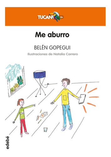 Me Aburro, De Ruiz De Gopegui Durán, Belén. Editorial Edebé, Tapa Blanda En Español
