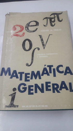 Matematica General Vol 2 De  Trejo Kapelusz