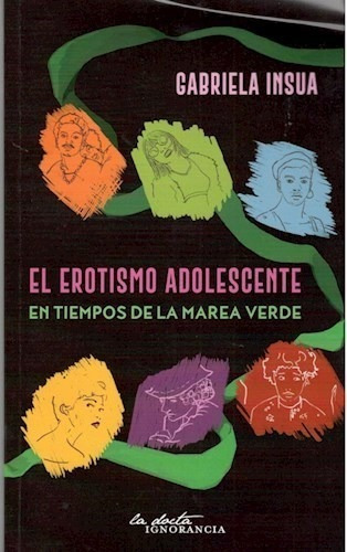 El Erotismo Adolescente - Insua Gabriela (libro)