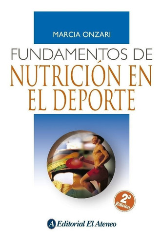 Imagen 1 de 1 de Fundamentos De Nutrición En El Deporte