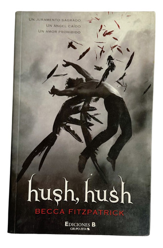 Libro Hush, Hush Libro Becca Fitzpatrick (hush 1)