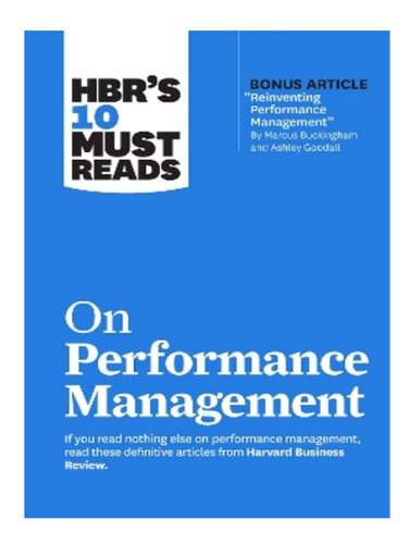 Hbr's 10 Must Reads On Performance Management - Heidi . Eb02