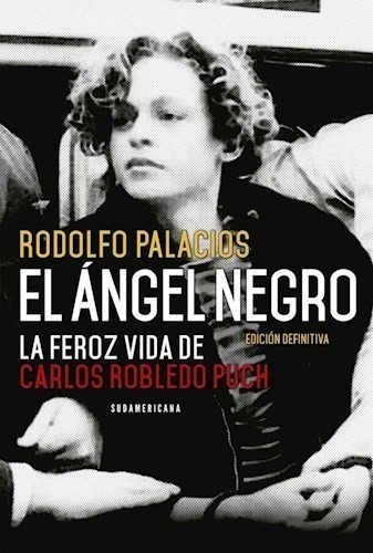 Libro El Angel Negro De Rodolfo Palacios