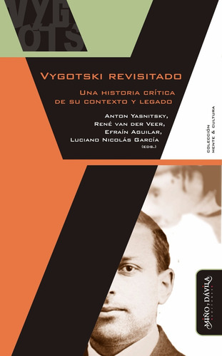 Vygotski Revisitado. Una Historia Crítica De Su Contexto...