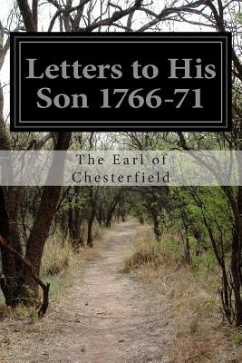 Libro Letters To His Son 1766-71 - Chesterfield, The Earl...