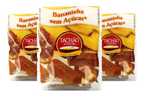 Bananinha Sem Acúcar Tachão De Ubatuba 200g ( 3 Und )