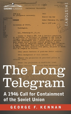 Libro The Long Telegram: A 1946 Call For Containment Of T...