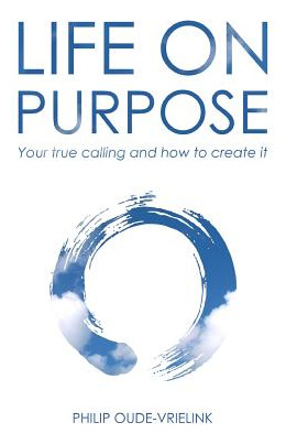 Libro Life On Purpose: Your True Calling And How To Creat...